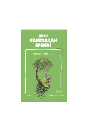 Okçular Vakfı İsmail Bilgin- Şeyh Hamdullah Efendi