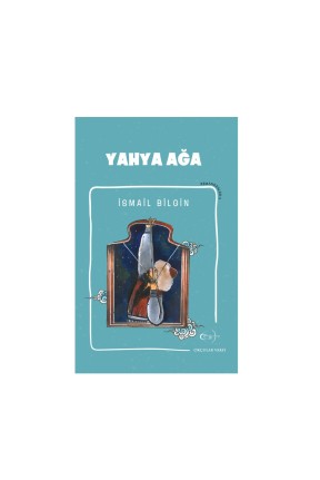 Okçular Vakfı İsmail Bilgin- Yahya Ağa