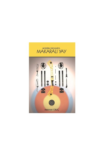 Okçular Vakfı Modern Okçulukta Makaralı Yay